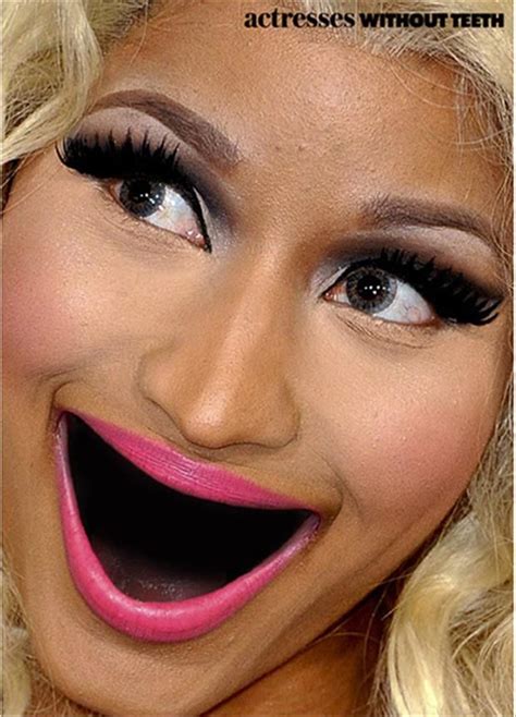 Wtfunny Celebrities Without Teeth Pics So Freakin Scary Perfect Teeth Nicki Minaj