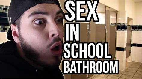 Sex In School Bathroom Storytime Youtube