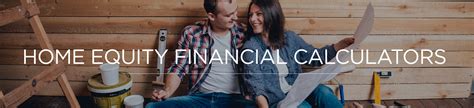 Home Equity Financial Calculators Anb Bank