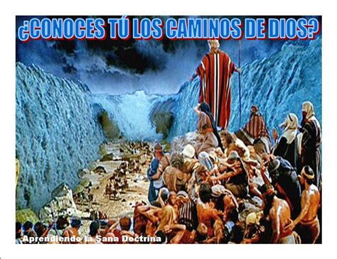 Aprendiendo La Sana Doctrina ¿conoces TÚ Los Caminos De Dios