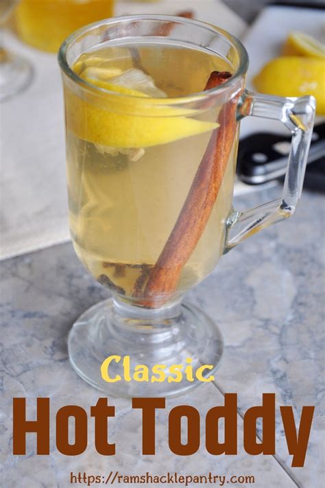 Here Is A Simple And Tasty Hot Toddy Drink Recipe Hot Toddies Recipe Toddy Recipe Hot