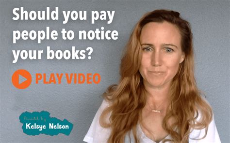 Is It Worth It To Pay For Book Advertising Kelsye Nelson