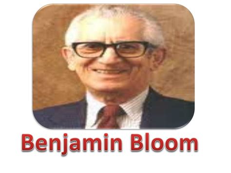 Ppt Benjamin Bloom Powerpoint Presentation Free Download Id2715821