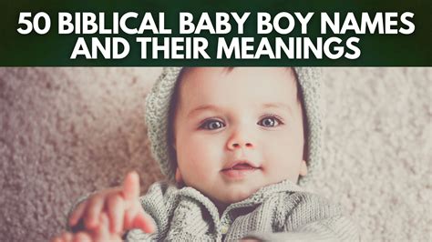 Biblical Baby Boy Names And Meaning