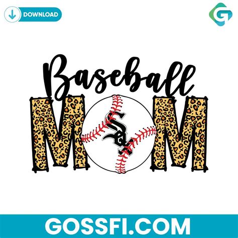 Chicago White Sox Baseball Mom Svg Gossfi