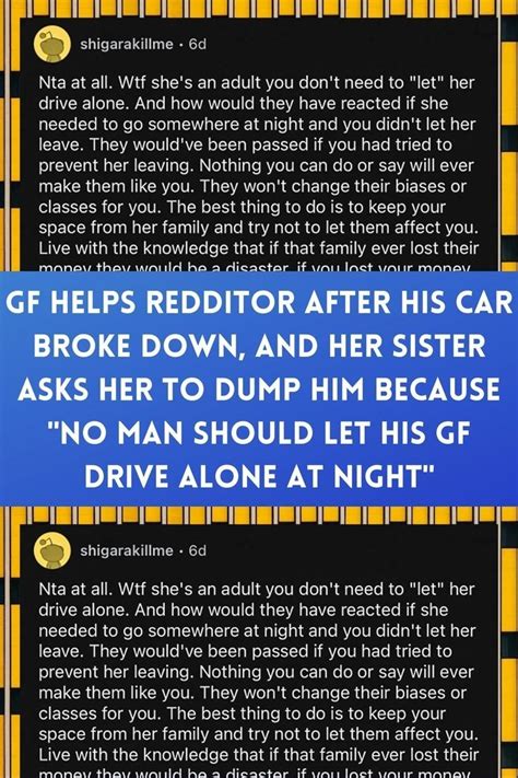 gf helps redditor after his car broke down and her sister asks her to dump him because no man