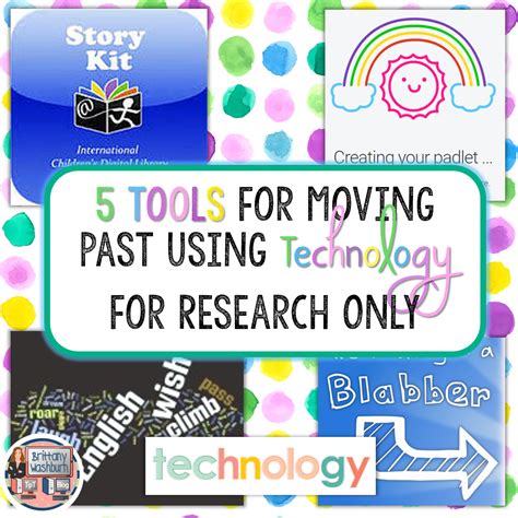 Technology Teaching Resources With Brittany Washburn 5 Tools For Moving Past Using Technology