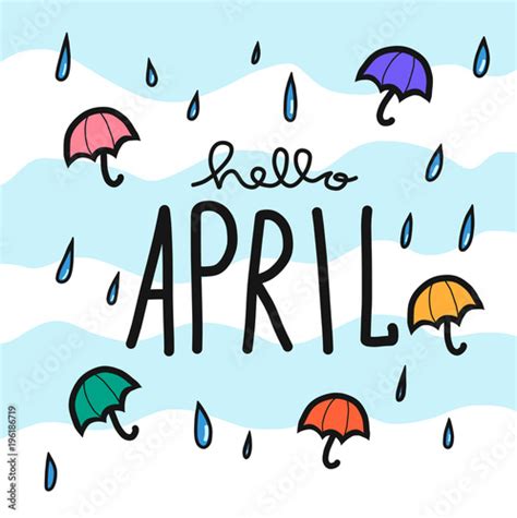 Hello April Word And Colorful Umbrella And Rain Cartoon Vector