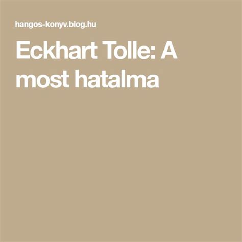 Eckhart Tolle A Most Hatalma Eckhart Tolle Home Decor Decals Blog