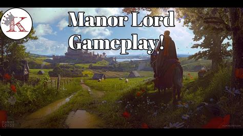 Manor Lords Demo Live Stream New Game Play Youtube