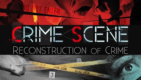 Crime Scenereconstruction Of Crime Steam News Hub