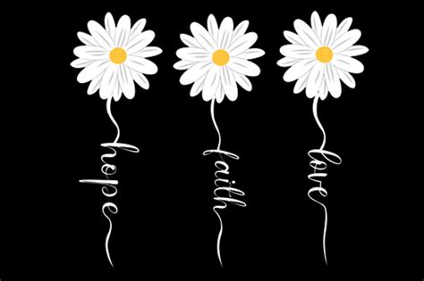 Faith Hope Love Daisy svg, daisy clipart, flower svg, daisy cut file