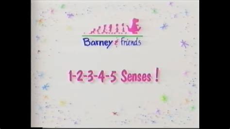 Barney And Friends 1 2 3 4 5 Senses Tv Version Youtube
