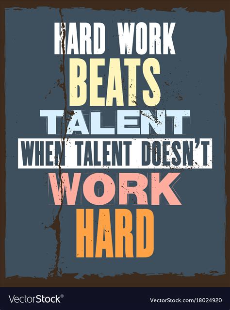 Inspiring Motivation Quote With Text Hard Work Vector Image