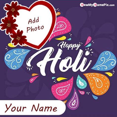 Beautiful 2020 Happy Holi Images With Name Photo Create Happy Holi