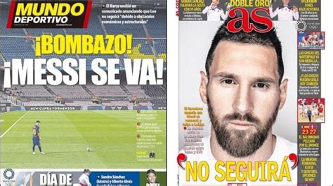 Messi Veja As Capas De Jornais Espanhóis Sobre Saída Do Barcelona