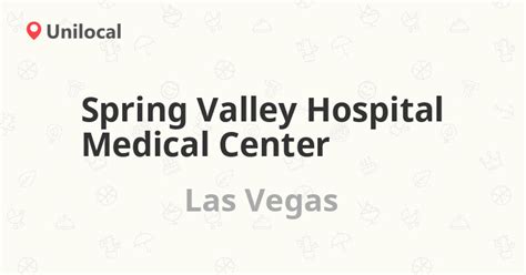 Spring Valley Hospital Medical Center Las Vegas 89101 Reviews