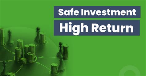 Best Options For A Safe Investment With High Return