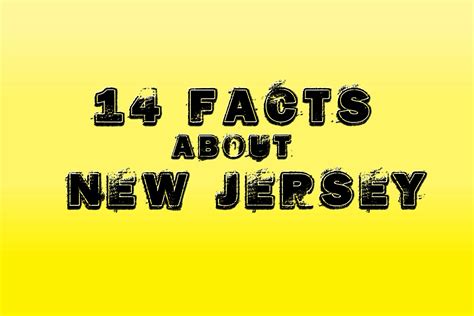 How Many Of These 14 New Jersey Facts Do You Know