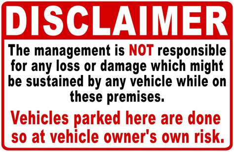 Disclaimer Management Not Responsible For Damage Or Theft To Vehicle S