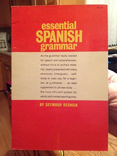 Essential Spanish Grammar Resnick Seymour 9780340006900 Abebooks
