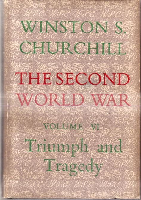 THE SECOND WORLD WAR SIX VOLUME SET By Churchill Winston 1948 54