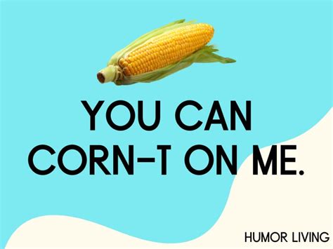 100 Hilarious Corn Puns That Are So A Maize Ing Humor Living