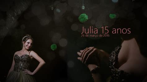 Julia 15 Anos Trailer Youtube
