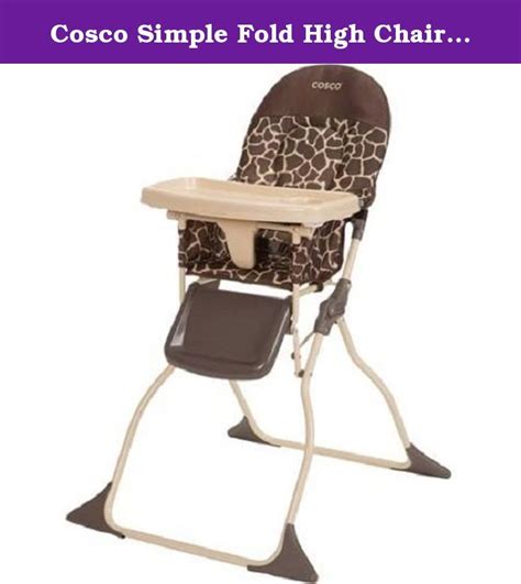 Cosco Simple Fold High Chair Baby Quigley 3 Position Adjustable With