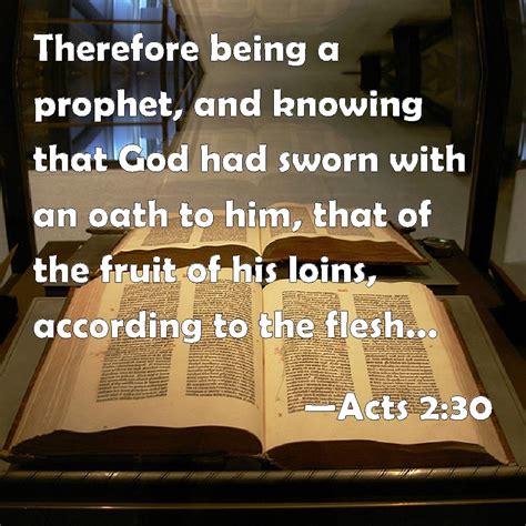Acts 230 Therefore Being A Prophet And Knowing That God Had Sworn
