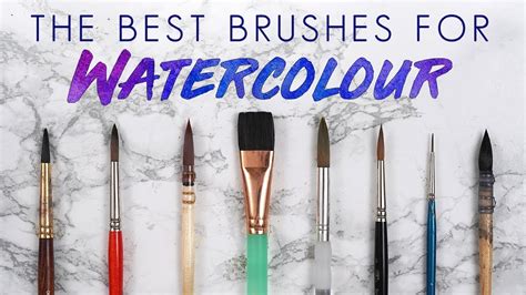 The Best Brushes For Watercolour Painting Youtube