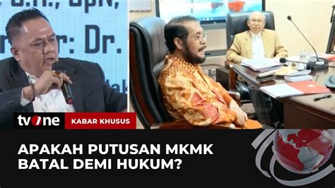 Pandangan Ahli Hukum Tata Negara Soal Putusan Mkmk Kabar Khusus Tvone