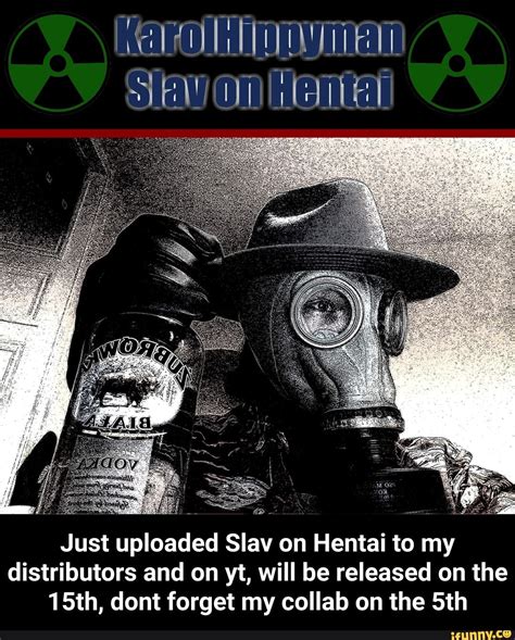 Slavonhentai Memes Best Collection Of Funny Slavonhentai Pictures On