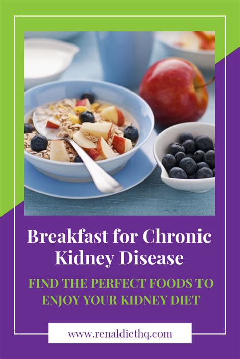 Simply put on your apron and enjoy! Breakfast for Chronic Kidney Disease | Renal Diet Menu ...