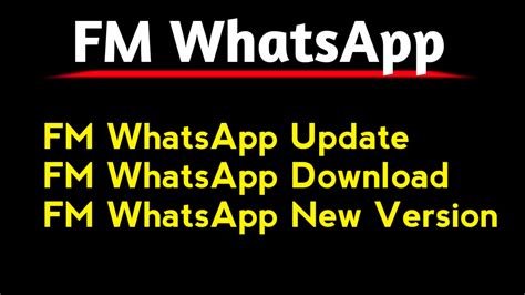 What Is Fm Whatsapp Fm Whatsapp Features Download Update 2022 Fm