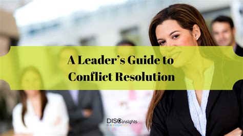 A Leaders Guide To Conflict Resolution