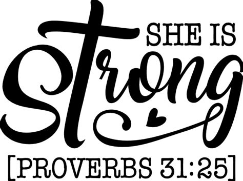 She Is Strong Proverbs 3125 Christian Free Svg File For Members Svg Heart