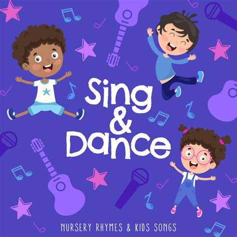 Sing And Dance Album By Nursery Rhymes And Kids Songs Spotify