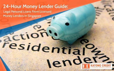 24 Hour Money Lender Guide Legal Personal Loans From Licensed Money Lenders In Singapore