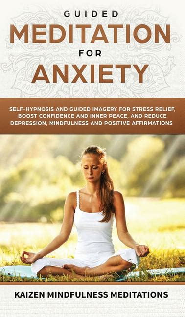 Guided Meditation For Anxiety Self Hypnosis And Guided Imagery For