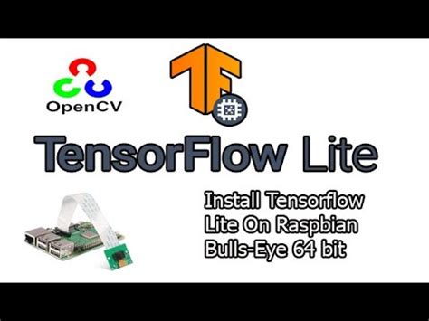 Tensorflow Lite Install On Raspberry Pi Raspbian Bullseye Tensorflow Object Detection YouTube