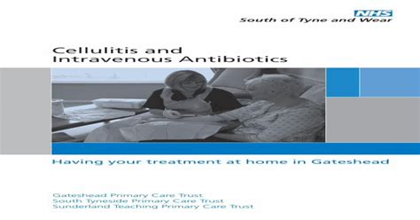 Cellulitis And Intravenous Antibiotics · Pdf Fileyou Have Been Given