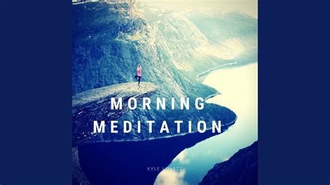 Morning Meditation Youtube