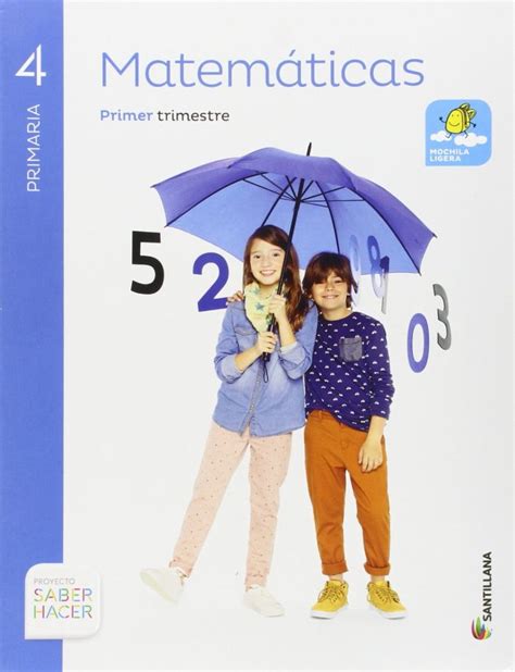 Manual para regiduría de pisos. MATEMATICAS 4 PRIMARIA SANTILLANA | Libro | Ejercicios y mas 】