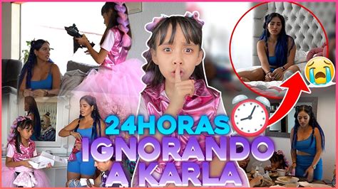 24 Horas Ignorando A Karla Bustillos Daniela Bustillos Youtube
