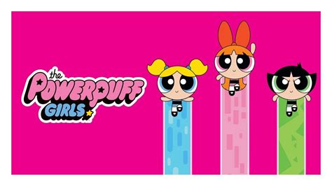 The Powerpuff Girls 2016 Cartoon Network Series Where To Watch