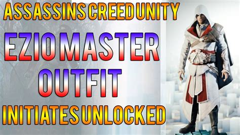 Assassin S Creed Unity Ezio S Master Outfit Gameplay Youtube