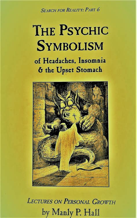 Psychic Symbolism of Headaches, Insomnia and the Upset Stomach (e-Book)