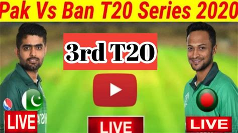 So neither of you will miss the game. Pak Vs Ban 3rd T20 Live | Online Live Streaming | SA ...