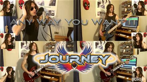 Any Way You Want It Journey Cover By Bohle Youtube